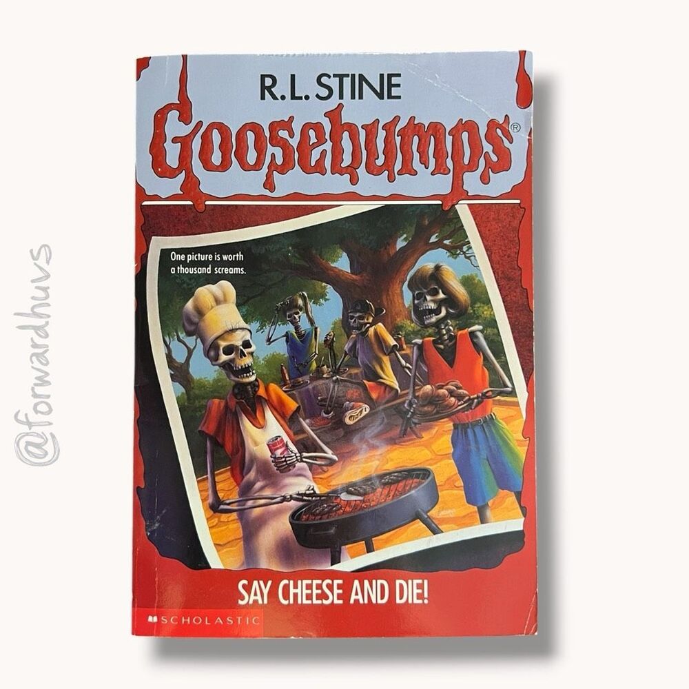 R.L. Stine Goosebumps Say Cheese and Die! 1992 First Printing #4
